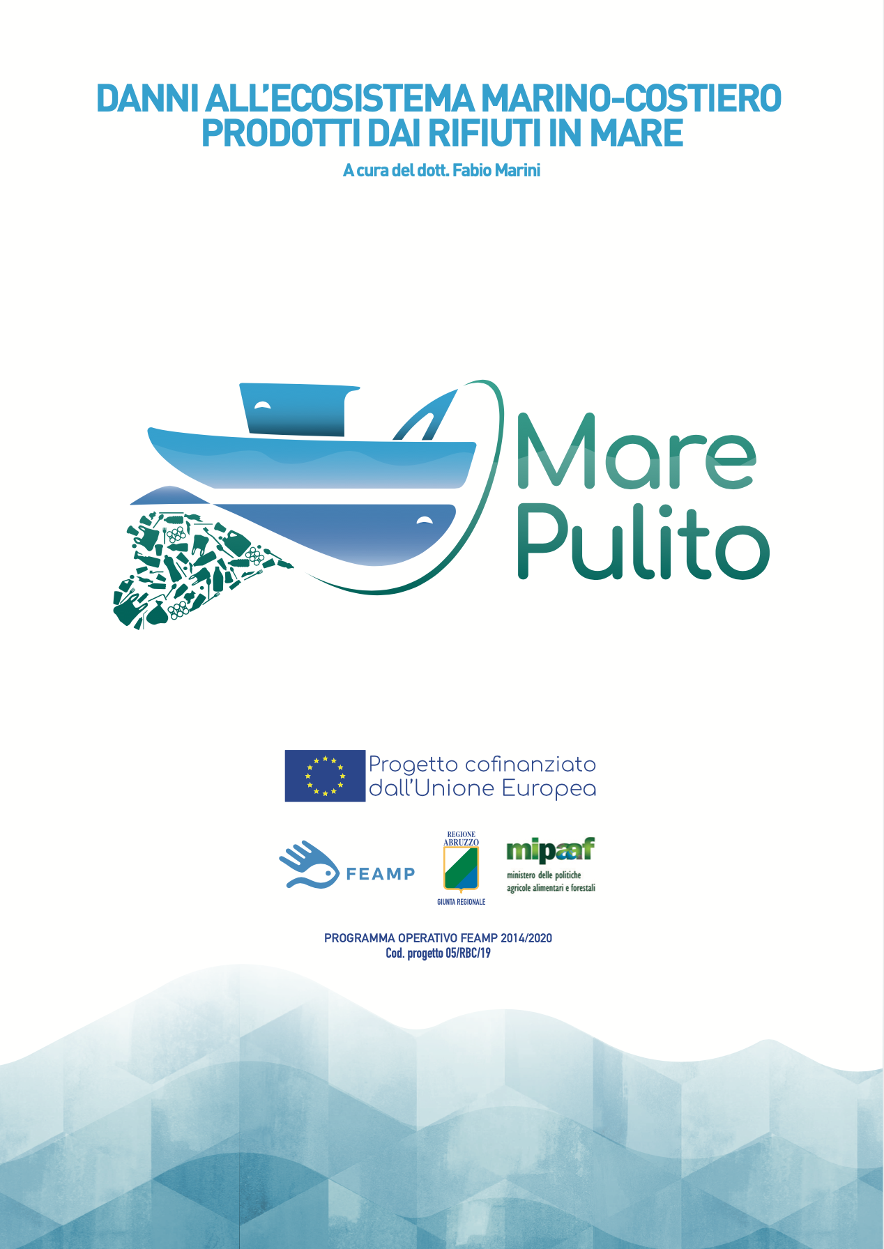 Mare Pulito Copertina Danni Ecosistema Marino